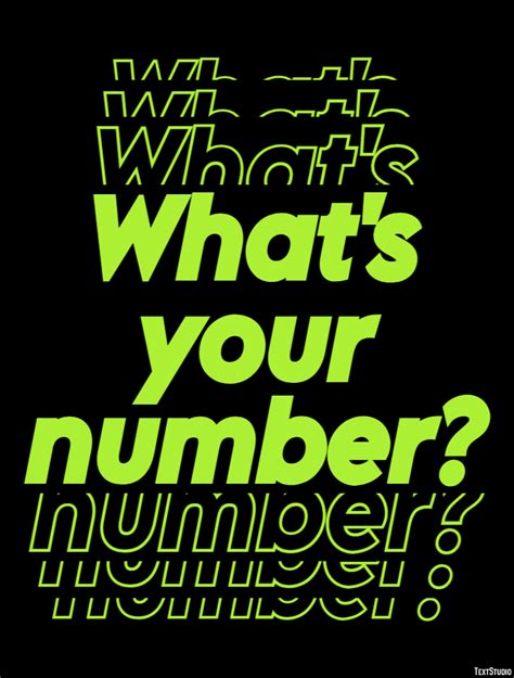 What's Your Number? Text Effect and Logo Design Sentence