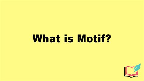 What is the Motif in a Story? Definition, Examples of Literary Motif – Woodhead Publishing