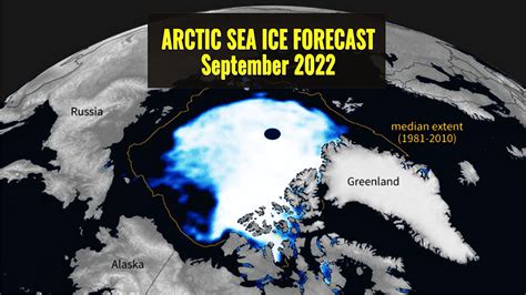 Arctic Sea Ice Extent Forecast for September 2022. The remaining sea ...