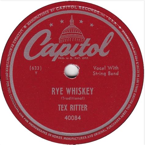 Tex Ritter – Rye Whiskey Lyrics | Genius Lyrics