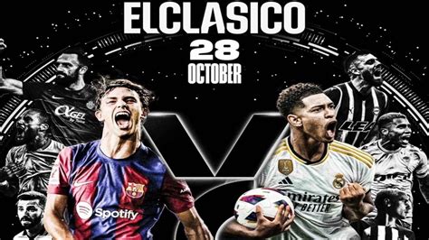 Barcelona vs Real Madrid: EL Clasico Live Streaming, Schedule, Match ...