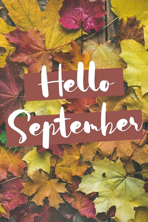 10 Free Hello September Month Quotes & Images | September wallpaper, Hello september, Hello ...