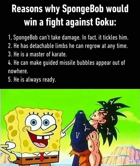 SpongeBob vs Goku - Meme by ameerabdulkhaleq :) Memedroid