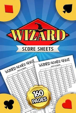 Wizard Score Sheets: 160 Sheets, 6"x9" | Wizard Card Game Score Pads | Oversized Wizard ...