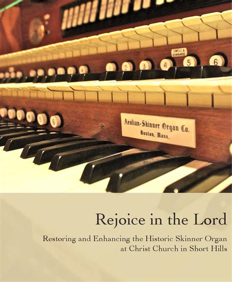 Aeolian Skinner Organ Restoration at Christ Church in Short Hills by Krista Dias - Issuu