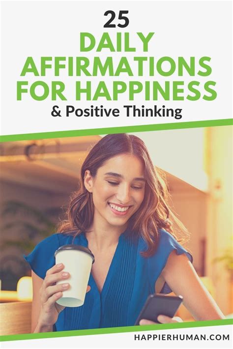 25 Happiness Affirmations for Daily Positive Thinking - Happier Human