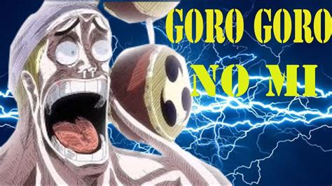 One Piece Devil Fruit Discussion Goro Goro no Mi - YouTube