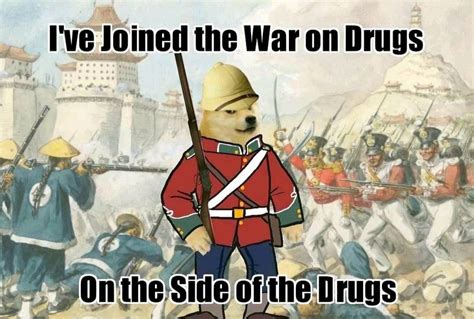 Le Opium Wars have Arrived. | /r/dogelore | Ironic Doge Memes | Know Your Meme