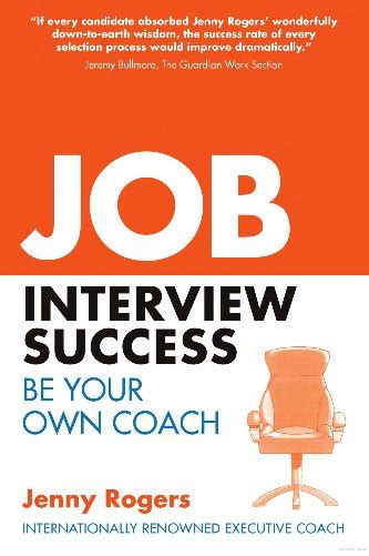 Job Interview Success: be your own coach » Jenny Rogers Coaching