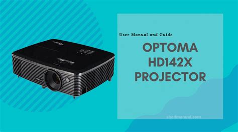 Manual Optoma HD142X Projector by DLP Texas Instruments