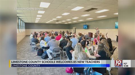 Limestone County Schools Welcomes 85 New Teachers | July 25, 2023 ...