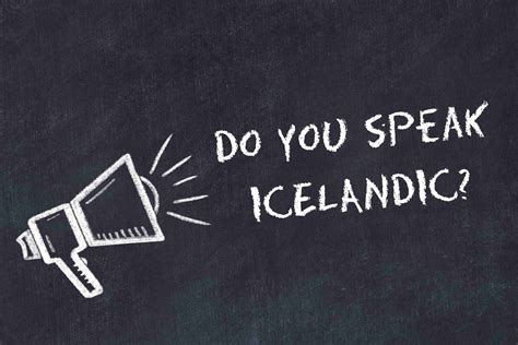 The Icelandic Language - Iceland Travel Guide