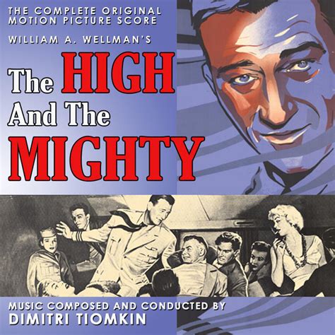 The High and the Mighty (1954) Original Motion Picture Soundtrack - Album by Dimitri Tiomkin ...