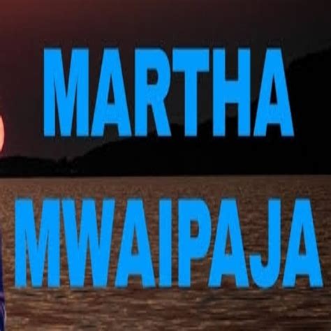 Martha Mwaipaja Gospel songs - Apps on Google Play