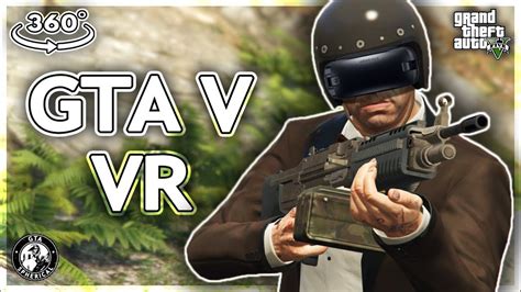 GTA 5 in VR! (360º Video) - YouTube