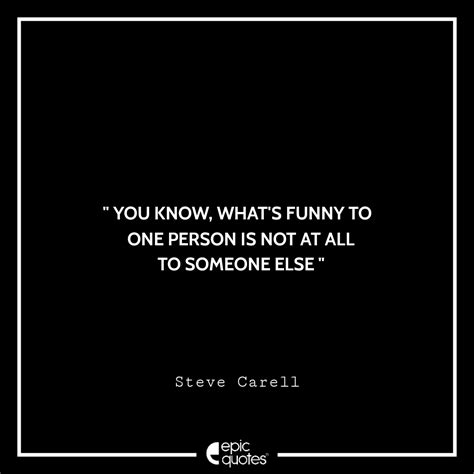 Top 15 Quotes by Steve Carell aka Michael Scott