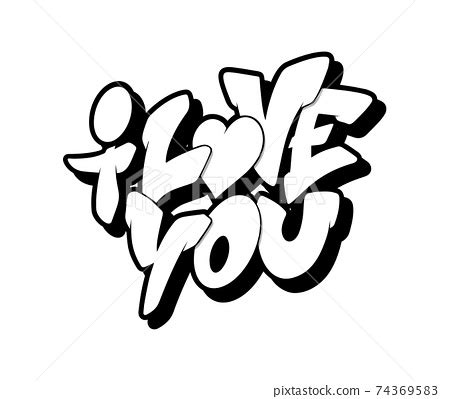 I love you font in graffiti style. Vector... - Stock Illustration [74369583] - PIXTA