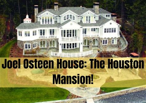 Joel Osteen House: The Houston Mansion!