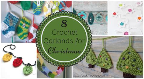 Crochet Garland Patterns for Christmas | 8 Free Crochet Garland Ideas