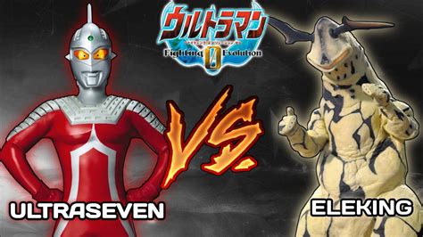 ULTRASEVEN VS ELEKING || ULTRAMAN FIGHTING EVOLUTION 0 (PPSSPP) - YouTube