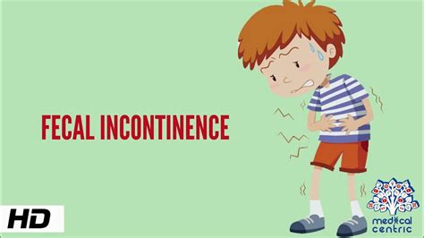 Fecal Incontinence, Causes, Signs and Symptoms, Diagnosis and Treatment. - YouTube