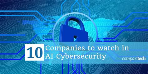 10 Leading AI Cybersecurity Companies to Watch in 2022 Ranked