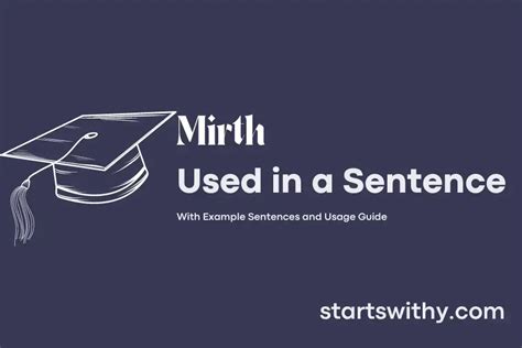 MIRTH in a Sentence Examples: 21 Ways to Use Mirth