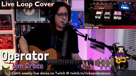 Jim Croce - Operator (Live Loop Cover) - YouTube