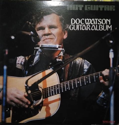 Doc Watson - Hot Guitar / Doc Watson Guitar Album (1979, Vinyl) | Discogs