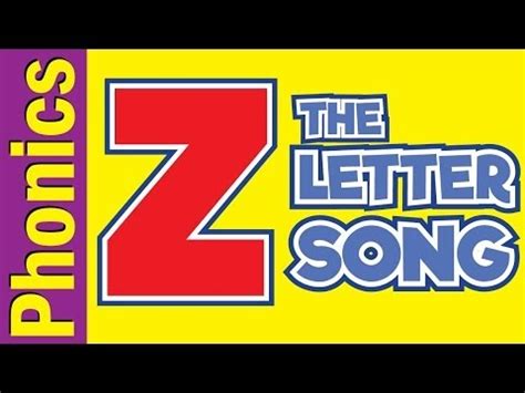 Learning Phonics: The Letter Z Song | Phonics Song | The Letter Song | Songs For Children ...