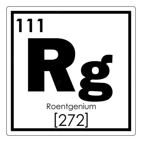 Roentgenium Chemical Element Periodic Table Science Symbol Photo Background And Picture For Free ...