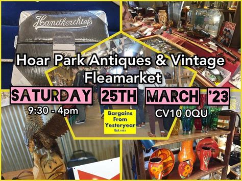 Hoar Park Antiques & Vintage FleaMarket, Hoar Park Farm, Nuneaton ...