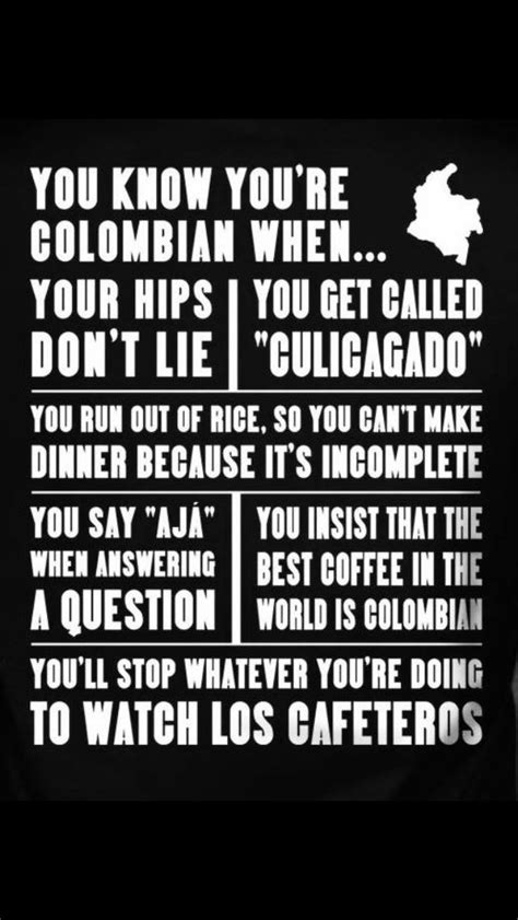 Colombian Quotes - ShortQuotes.cc