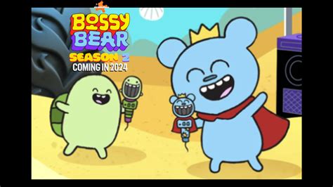 Bossy Bear Season 2 Coming Soon! | Fandom