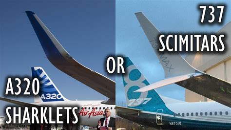 Airbus A320 Sharklets OR Boeing 737 Split Scimitar Winglets? [FULL HD ...