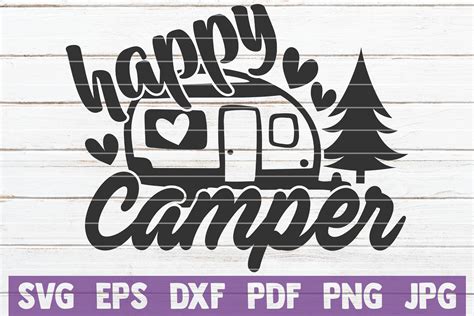 Happy Camper SVG Cut File By MintyMarshmallows | TheHungryJPEG