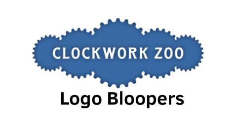 Clockwork Zoo Logo Bloopers - YouTube