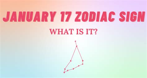 January 17 Zodiac Sign Explained | So Syncd