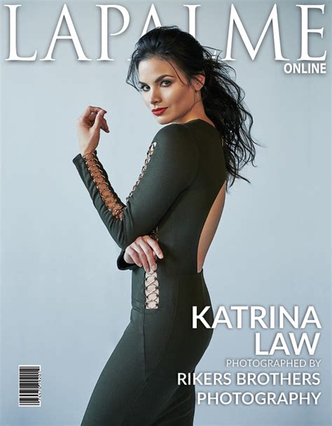 katrina Law - Lapalme Magazine