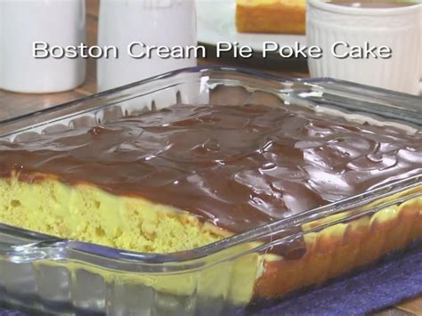 Mr. Food: Boston Cream Pie Poke Cake | News Break | Boston cream pie ...