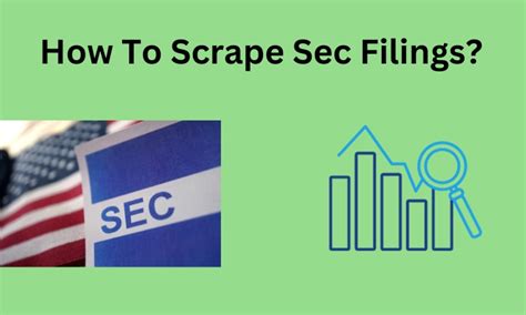 How To Scrape Sec Filings? A Comprehensive Guide - Alnusoft