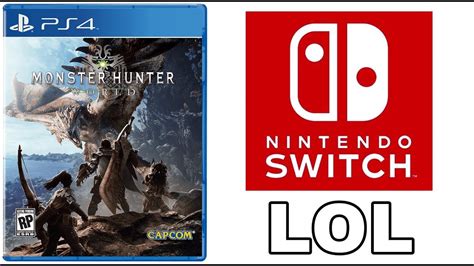 Monster Hunter World is NEVER coming to Nintendo Switch - YouTube