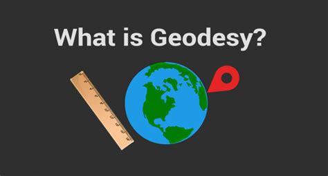 Geodesy: The Mathematics of "Where" - GIS Geography