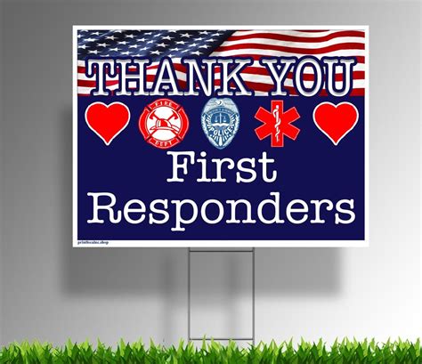 Thank You First Responders - Corrugated Indoor/Outdoor Yard Sign