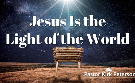 Jesus Is the Light of the World – Trinity