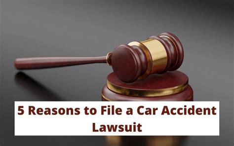 5 Reasons to File a Car Accident Lawsuit - Attention Trust