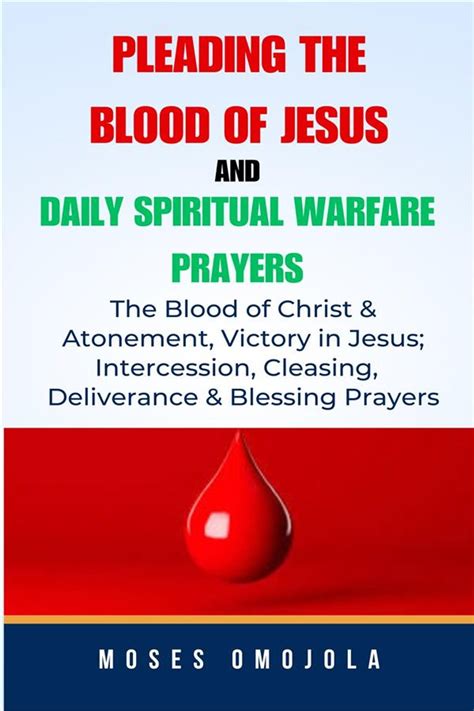 Pleading The Blood Of Jesus And Daily Spiritual Warfare Prayers: The ...