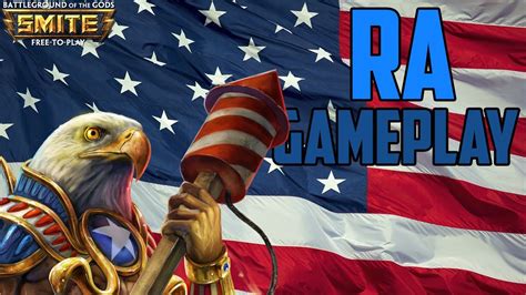 SMITE Ra Gameplay - "Ra-Merica" - YouTube