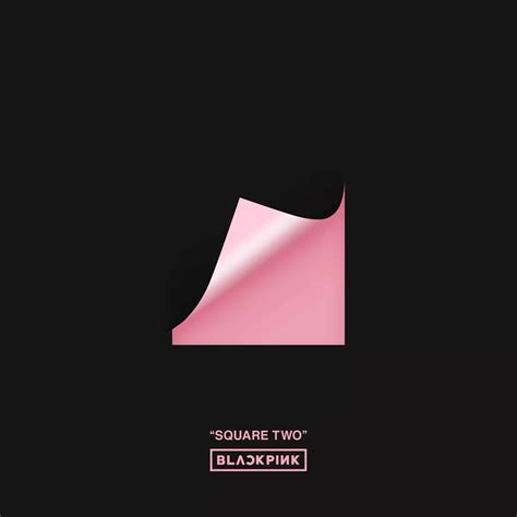 BLACKPINK SQUARE TWO | Álbum musical, Melhores álbuns, Álbuns de música