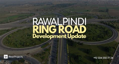 Rawalpindi Ring Road Overview and Latest Update - iReal Projects